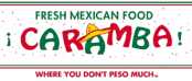 Caramba Mexican food restaurant sign logo.